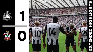 Newcastle United 1 Southampton 0  EXTENDED Premier League Highlights [upl. by Obelia]