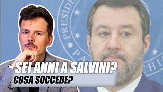 Richiesti sei anni di carcere per Salvini cosa succede [upl. by Sina]