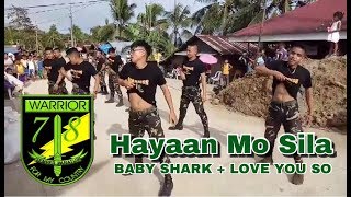 Hayaan Mo Sila EX Battalion  78th Infantry Battalion Warrior Dancers [upl. by Nwahsak]