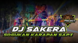 DJ SAKERA SOGUKAN KARAPAN SAPI BY 92 PROJECT OFFICIAL [upl. by Cutler]