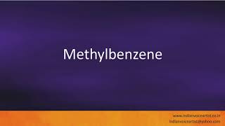 Pronunciation of the words quotMethylbenzenequot [upl. by Nevar]