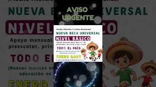 📌📢¡Apoyo a la Educación Beca Universal ¿Quiénes podrán formar parte de este nuevo programa💰🪪 [upl. by Dylana]