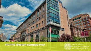 MCPHSBoston Campus Tour [upl. by Nailliw]