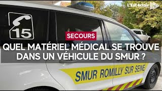 Quel matériel trouveton dans un véhicule du Smur Structure mobile d’urgence et de réanima [upl. by Leinnad]