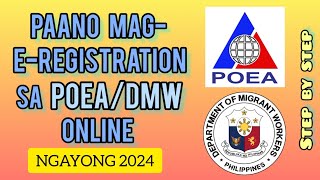 Paano Mag EREGISTRATION sa POEA ngayong 2024  How to ERegistration in POEA [upl. by Jarrow822]