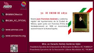 AMMAC® México Efemérides 31 de Enero de 1831 muere Juan Francisco Azcárate y Ledesma [upl. by Deering]