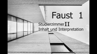 Goethes Faust Inhalt und Interpretation Studierzimmer II [upl. by Llertrac378]