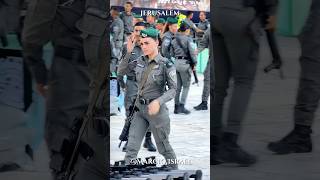 To Israel’s Border Police – courage and dedication Jerusalem [upl. by Inaluahek962]