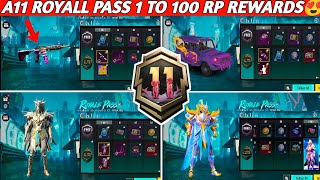 A11 ROYAL PASS 1 TO 100 RP REWARDS BGMI A11 ROYAL PASS LEAKS  A11 ROYAL PASS REWARDS A11 RP LEAKS [upl. by Adnyc]