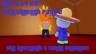 Robot 64 100 Walkthrough Part 2  The Hecklands amp Candy Aquarium [upl. by Learsiy]