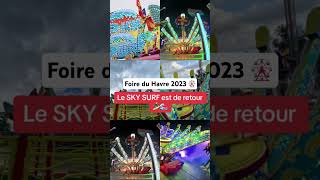 Le SKY SURF est de retour à la Foire du Havre 2023 🏄‍♂️🌊🥳 lehavre foire feteforaine [upl. by Aiahc]