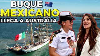 El Buque Escuela CUAUHTÉMOC llega a AUSTRALIA 🇦🇺⚓  ¡ORGULLO MEXICANO 🇲🇽 [upl. by Ydoj]