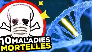 10 MALADIES les plus MORTELLES [upl. by Katharina]