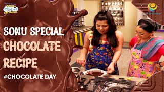 Sonu Special Chocolate Recipe  Taarak Mehta Ka Ooltah Chashmah  Happy Chocolate Day [upl. by Bozuwa]