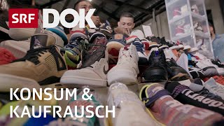 Die Konsumgesellschaft und die Folgen – Shoppen nonstop  Konsum amp Kaufrausch  Reportage  SRF [upl. by Aihsele]