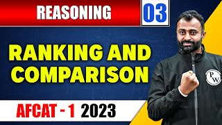 Reasoning 03  Ranking and Comparison  AFCAT 1 2023 [upl. by Sapphire596]