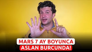 MARS 7 AY BOYUNCA ASLAN BURCUNDA  LİDERLERE YÖNETİCİLERE RAHAT YOK [upl. by Ennaej67]