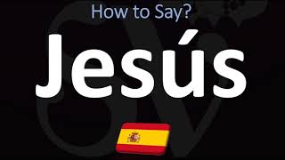 How to Say Jesus in Spanish [upl. by Anirda]