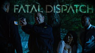 Fatal Dispatch  Feature Film Trailer 2024 [upl. by Janelle160]