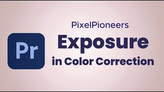 Master Exposure in Premiere Pro Color Grading for Beginners FREE PremierePro ColorCorrection [upl. by Lebiram]