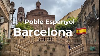 Poble Espanyol Barcelona  Tour 2023 [upl. by Vassar344]