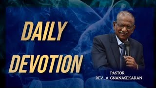 DAILY DEVOTION  12th NOV 2024  ELIM AG CHURCH VELACHERY  REVAGNANASEKARAN [upl. by Gnut]