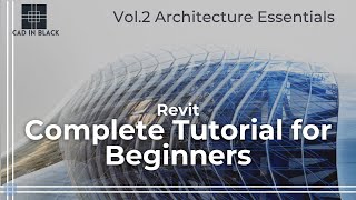 Revit  Complete tutorial for Beginners  Vol2 Revit Architecture Essentials [upl. by Timoteo136]