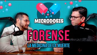 ¡La CIENCIA detrás de la MUERTE Microdosis Ep 9 con INVESTIGADOR FORENSE DrPoloGuerrero [upl. by Hairakcaz524]