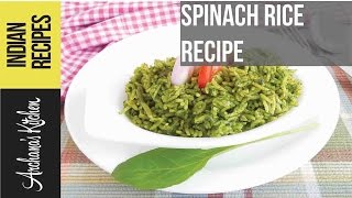 Healthy Spinach Rice Recipe  Indian recipes by Archanas Kitchen [upl. by Amerak]