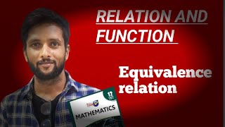 Equivalence Relation class 12th maths ncert [upl. by Naruq]