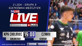 LIVE 2 Liga Mężczyzn KPS Chełmiec Wałbrzych  Czarni Rząśnia [upl. by Adnilim]