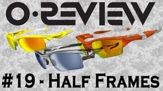 Oakley Reviews Episode 19 Half Frames Half  Flak  Fast Jackets [upl. by Onavlis]