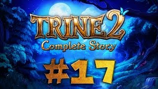 Trine 2 walkthrough 2P CO OP  Part 17 PS4 [upl. by Jolda]