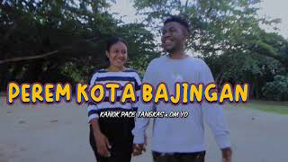 PEREM KOTA BAJINGAN  KANOK PACE TANGKAS x OM YO  OFFICIAL MUSIC VIDEO [upl. by Marienthal]