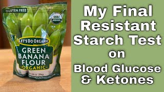 Testing Resistant Starch  Green Banana Flour [upl. by Hnahc904]