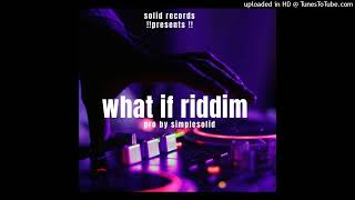 BlotShunguWhat if riddim [upl. by Jaymie565]