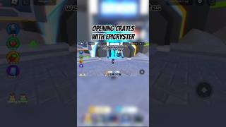 opening crates with EpicRyster Real collab [upl. by Behnken]