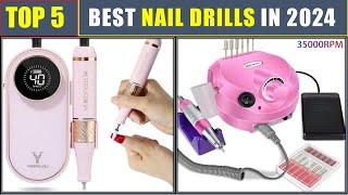 THE 5 BEST Nail Drills In 2024  Best Electric Portable nail drill machine set [upl. by Forsta]