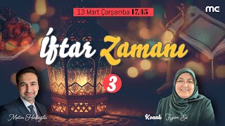 İFTAR ZAMANI  3 GÜN 📡 CANLI [upl. by Dugas]