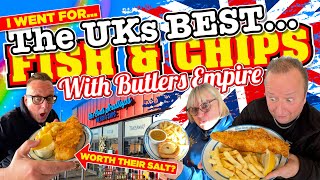 I went to The UKs BEST FISH and CHIP Shop with Butlers Empire BUT was it WORTH its SALT [upl. by Yelsek]