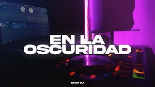 En La Oscuridad Remix  Lit Killah x Maria Becerra x Emmi Dj [upl. by Yelda]