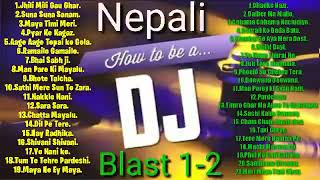 NEPAL DJ REMIX SONG Blast 12 Mix Songs By RJ Bro Singer  Badal [upl. by Leanora]