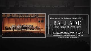 Ballade for piano and orchestra by Germaine Tailleferre  Anna Zassimova Live performance [upl. by Uriel]