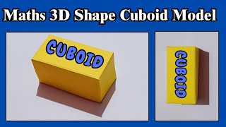 Cuboid 3D Model  Shapes Model For School Project  How to Make 3D Shapes With Paper [upl. by Forward895]