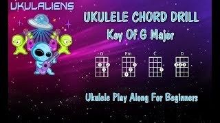 Ukulele Chord Drill Practice  G Major  Ukulele Play Along [upl. by Tegdig]