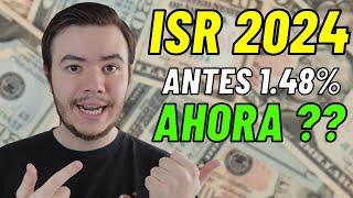 💥Bajarán el ISR para 2024  Excelentes Noticias para Tus Ahorros 💰 [upl. by Daegal609]