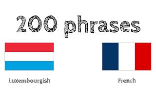 200 phrases  Luxembourgeois  Français [upl. by Junette]