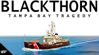 NEGLIGENT NAVIGATION The Tragedy of USCGC Blackthorn [upl. by Edithe]