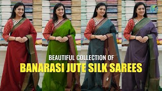 Banarasi Jute Silk Sarees At Best Price [upl. by Norward]