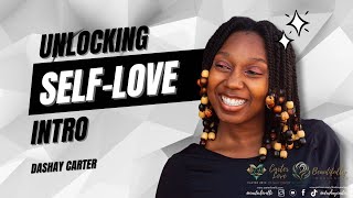 Unlocking SelfLove [upl. by Amsa]